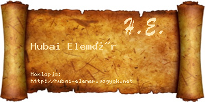 Hubai Elemér névjegykártya